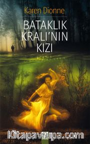 Bataklık Kralı'nın Kızı