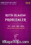 TYT Rutin Olmayan Problemler