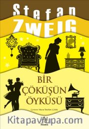 Bir Çöküşün Öyküsü