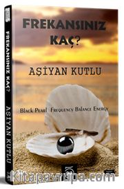 Frekansınız Kaç ?