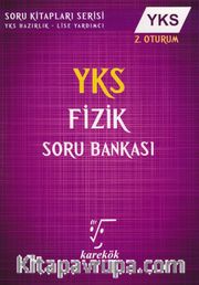 YKS 2. Oturum Fizik Soru Bankası