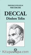 Deccal & Dinlere Telin