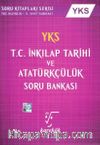 YKS T.C. İnkılap Tarihi ve Atatürkçülük Soru Bankası