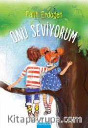Onu Seviyorum