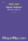 Olgular Değişince - Denemeler (1995 - 2010)