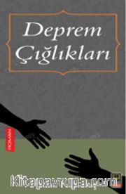 Deprem Çığlıkları