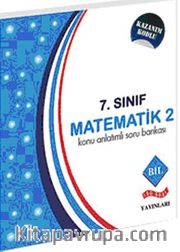7. Sınıf Matematik -2 Konu Anlatımlı Soru Bankası