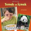 Sağlıklı Alışkanlıklar / Yemek ve İçmek 