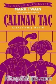 Çalınan Taç (Kısaltılmış Metin)