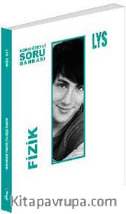 LYS Fizik Konu Özetli Soru Bankası