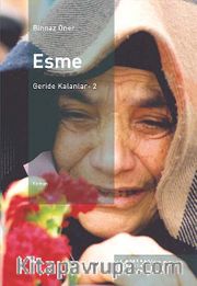 Esme / Geride Kalanlar -2
