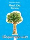Mevsimlerin Renkleri - Mavi Yaz Kitabım 