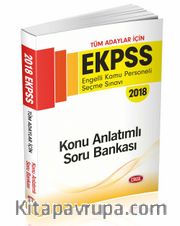 2018 EKPSS Tüm Adaylar İçin Engelli Kamu Personeli Seçme Sınavı Konu Anlatımlı Soru Bankası 