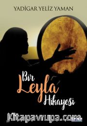 Bir Leyla Hikayesi 