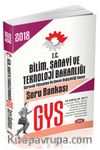 2018 GYS Bilim Sanayi ve Teknoloji Bakanlığı Soru Bankası