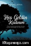 Hoş Geldin Kadınım
