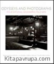 Four National Geographic Field Men / Odysseys and Photographs