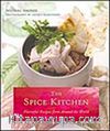 The Spice Kitchen & Flavorful Recipes from Around the World