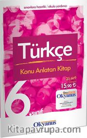 6.Sınıf Türkçe Konu Anlatan-Soru Soran Kitap