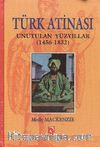 Türk Atinası & Unutulan Yüzyıllar (1456-2832)