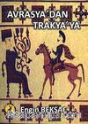 Avrasya'dan Trakya'ya