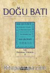 Doğu Batı Sayı: 61 Mayıs-Haziran-Temmuz 2012 (Üç Aylık Düşünce Dergisi)