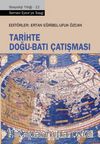 Tarihte Doğu-Batı Çatışması