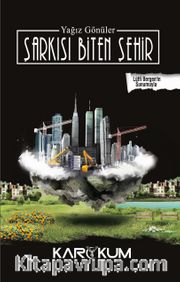 Şarkısı Biten Şehir
