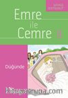 Emre ile Cemre 9 / Düğünde
