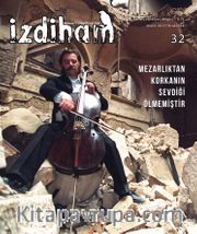 İzdiham Dergisi 32. Sayı Aralık 2017-Ocak 2018