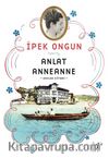 Anlat Anneanne & Anılar Kitabı