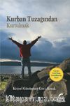 Kurban Tuzağından Kurtulmak