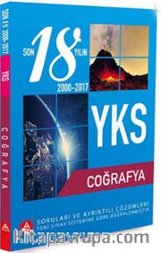 YKS Coğrafya Son 18 Yılın Soruları ve Ayrıntılı Çözümleri