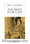 The Right To Be Lazy