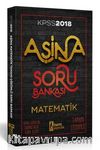 2018 KPSS Aşina Matematik Tamamı Çözümlü Soru Bankası 