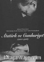 Atatürk ve Cumhuriyet (1923-1938)