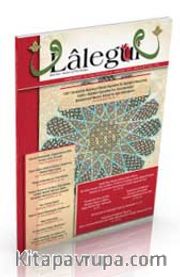 Lalegül Aylık İlim Kültür ve Fikir Dergisi Sayı:58 Aralık 2017
