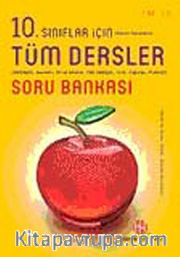 10. Sınıf Tüm Dersler Soru Bankası (TM-TS)