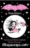 Isadora Moon Okula Gidiyor