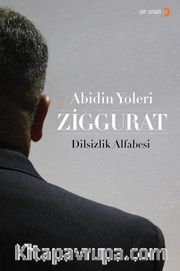 Ziggurat <br /> Dilsizlik Alfabesi
