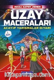 Acayip Yarışmalar Diyarı / Uzay Maceraları