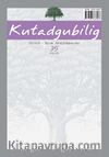 Kutadgubilig Felsefe - Bilim Araştırma Sayı:35 Eylül 2017