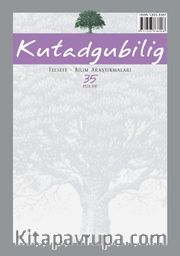 Kutadgubilig Felsefe - Bilim Araştırma Sayı:35 Eylül 2017