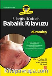 Bebeğin İlk Yılı İçin Babalık Kılavuzu for Dummies