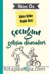 Çocuğun Gelişim Dönemleri / Ailelere Rehber Kitaplar Dizisi