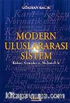 Modern Uluslararası Sistem / Köken, Genişleme, Nedensellik