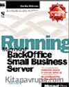 Runing Microsoft BackOffice Small Business Server