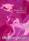 Rasim Özdenören’le Söyleşmek