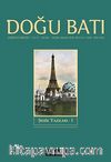 Doğu Batı Sayı: 67 Kasım-Aralık-Ocak 2013-14 (Üç Aylık Düşünce Dergisi)