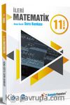 11. Sınıf İleri Matematik Konu Özetli Soru Bankası